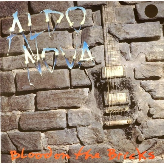 Пластинка Aldo Nova Blood on the Bricks